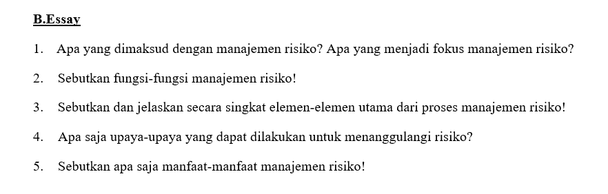 Soal Manajemen Manajemen Risiko